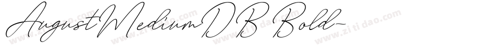 AugustMediumDB Bold字体转换